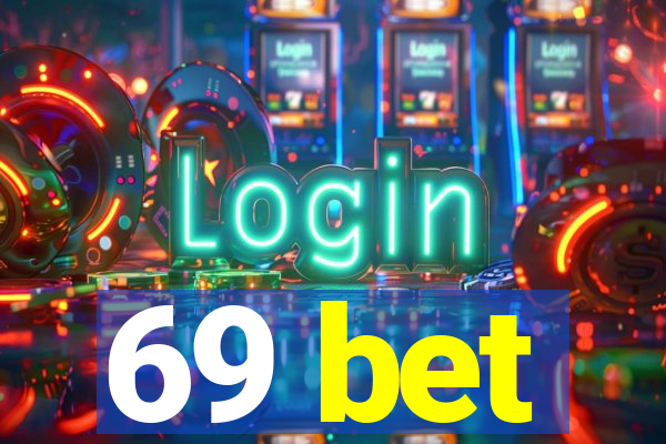 69 bet